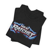 Load image into Gallery viewer, New Ratchet Tee

