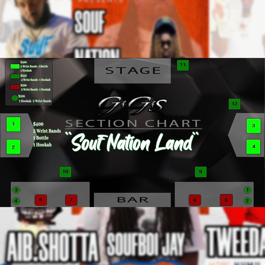 Souf Nation Bash Section $350
