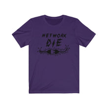 Load image into Gallery viewer, Network Or Die Tee (Black)
