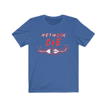 Load image into Gallery viewer, Network Or Die Tee (All Red)

