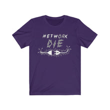 Load image into Gallery viewer, Network Or Die Tee (Grayscale)
