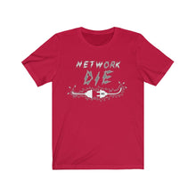 Load image into Gallery viewer, Network Or Die Tee (Grayscale)
