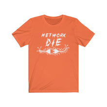 Load image into Gallery viewer, Network Or Die Tee (All White)
