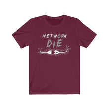 Load image into Gallery viewer, Network Or Die Tee (Grayscale)
