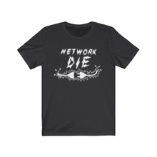 Load image into Gallery viewer, Network Or Die Tee (All White)
