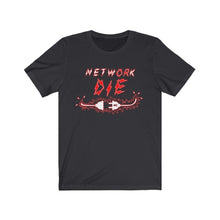 Load image into Gallery viewer, Network Or Die Tee (All Red)
