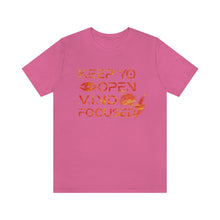 Load image into Gallery viewer, Keep Yo Eyes Open Mind Focused Red-Gold Scratched Tee
