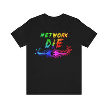 Load image into Gallery viewer, Network Or Die Tee (Rainbow/Split)

