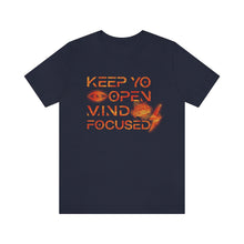 Load image into Gallery viewer, Keep Yo Eyes Open Mind Focused Red-Gold Scratched Tee
