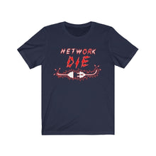 Load image into Gallery viewer, Network Or Die Tee (All Red)
