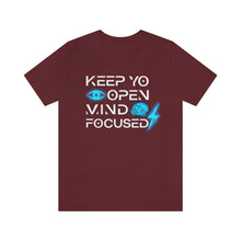Load image into Gallery viewer, Keep Yo Eyes Open Mind Focused Original Blue Tee
