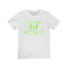 Load image into Gallery viewer, Network Or Die Tee (All Green)
