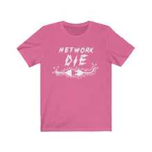 Load image into Gallery viewer, Network Or Die Tee (All White)

