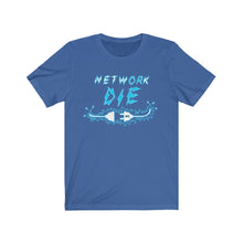 Load image into Gallery viewer, Network Or Die Tee (All Blue)
