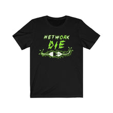 Load image into Gallery viewer, Network Or Die Tee (All Green)
